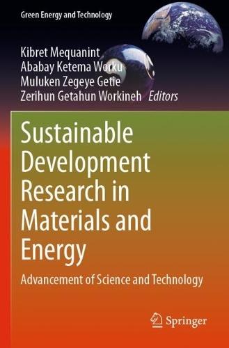 Sustainable Development Research in Materials and Energy: Advancement of Science and Technology