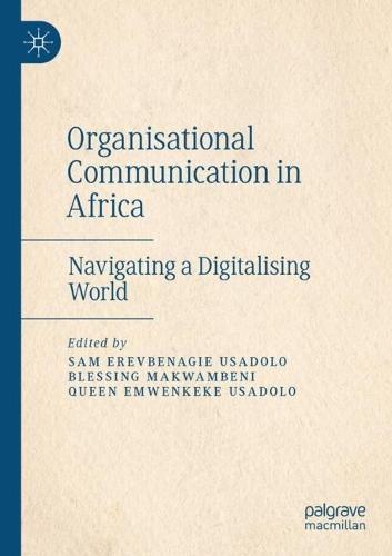 Organisational Communication in Africa: Navigating a Digitalising World