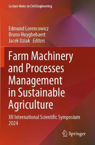 Farm Machinery and Processes Management in Sustainable Agriculture: XII International Scientific Symposium 2024