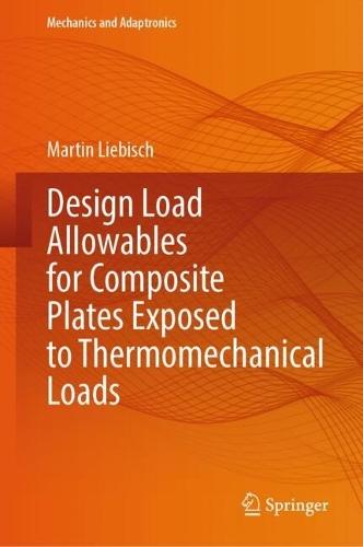 Design Load Allowables for Composite Plates Exposed to Thermomechanical Loads