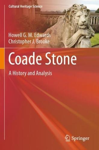 Coade Stone: A History and Analysis