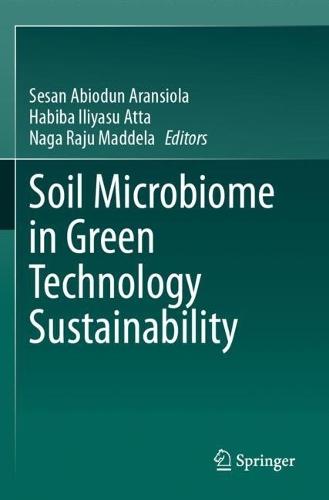 Soil Microbiome in Green Technology Sustainability