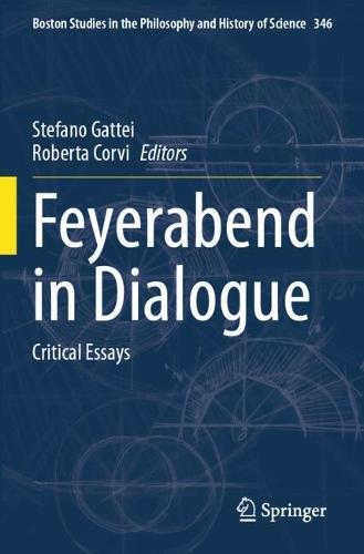 Feyerabend in Dialogue: Critical Essays