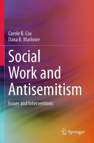 Social Work and Antisemitism: Issues and Interventions