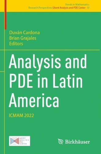 Analysis and PDE in Latin America: ICMAM 2022