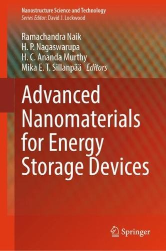 Advanced Nanomaterials for Energy Storage Devices