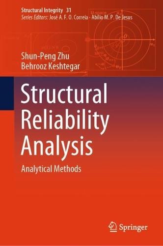 Structural Reliability Analysis: Analytical Methods