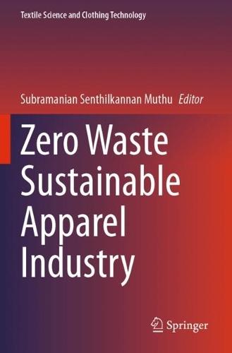 Zero Waste Sustainable Apparel Industry