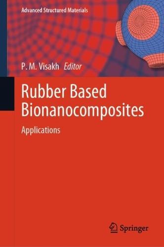 Rubber Based Bionanocomposites: Applications