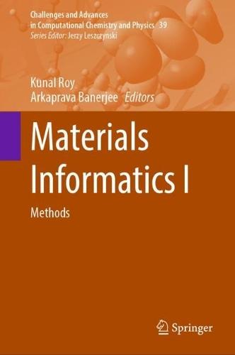Materials Informatics I: Methods