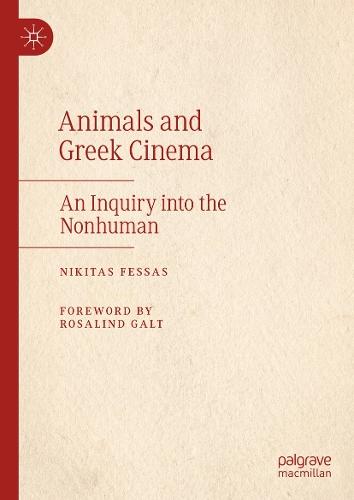 Animals and Greek Cinema: An Inquiry into the Nonhuman