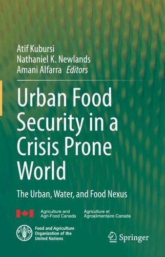 Urban Food Security in a Crisis Prone World: The Urban, Water, and Food Nexus