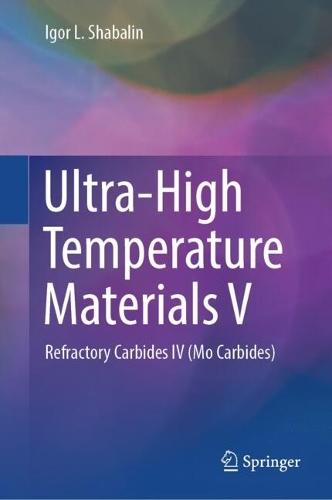 Ultra-High Temperature Materials V: Refractory Carbides IV (Mo Carbides)