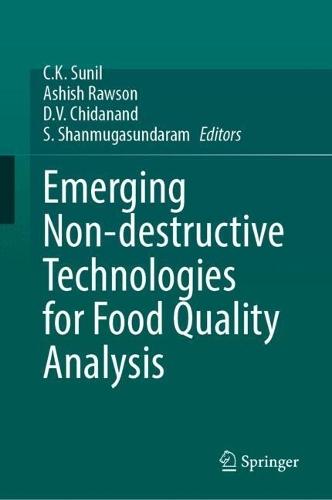 Emerging Non-destructive Technologies for Food Quality Analysis