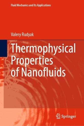 Thermophysical Properties of Nanofluids