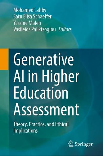 Generative AI in Higher Education Assessment: Theory, Practice, and Ethical Implications