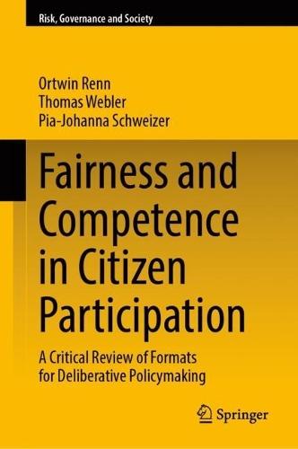 Fairness and Competence in Citizen Participation: A Critical Review of Formats for Deliberative Policymaking