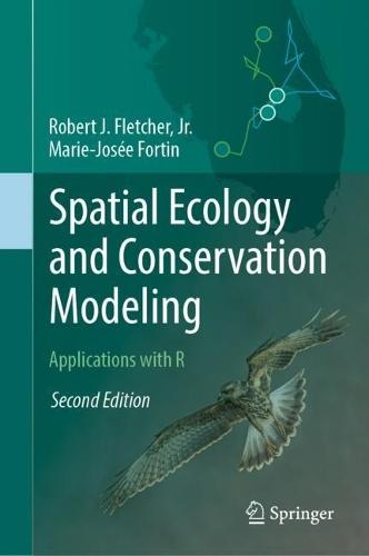 Spatial Ecology and Conservation Modeling: Applications with R