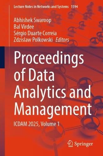 Proceedings of Data Analytics and Management: ICDAM 2025, Volume 1