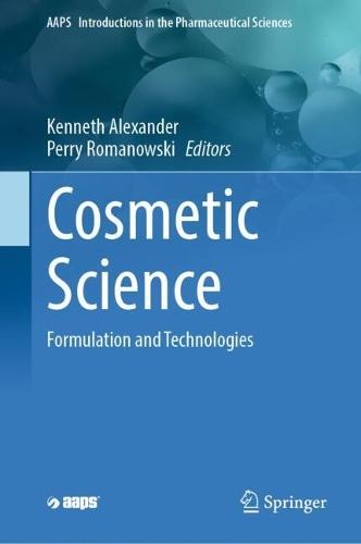 Cosmetic Science: Formulation and Technologies