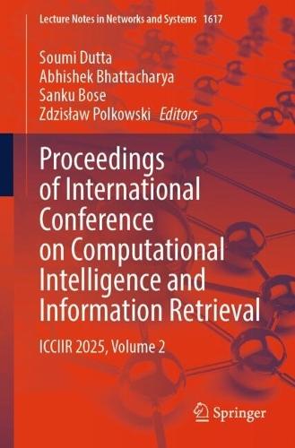 Proceedings of International Conference on Computational Intelligence and Information Retrieval: ICCIIR 2025, Volume 2