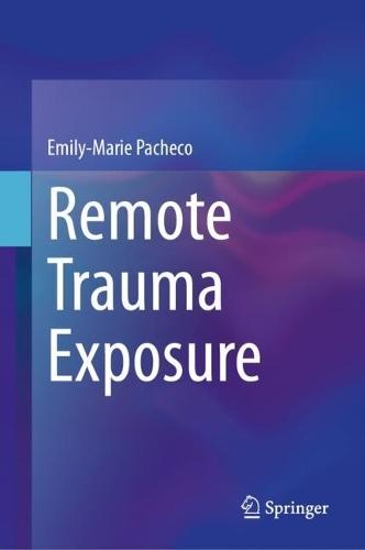 Remote Trauma Exposure