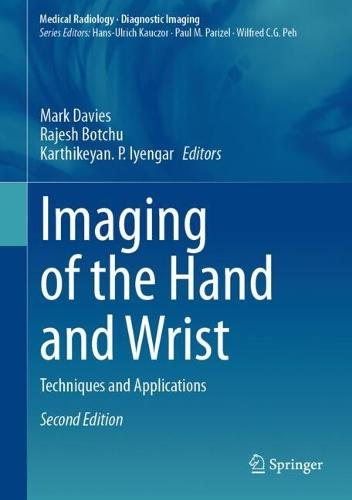 Imaging of the Hand and Wrist: Techniques and Applications
