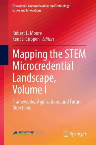 Mapping the STEM Microcredential Landscape, Volume I: Frameworks, Applications, and Future Directions
