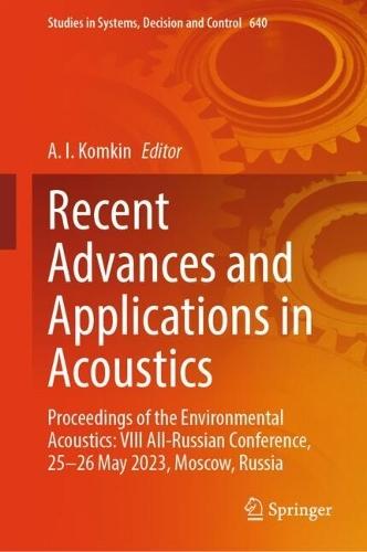 Recent Advances and Applications in Acoustics: Proceedings of the Environmental Acoustics: VIII All-Russian Conference, 25-26 May 2023, Moscow, Russia