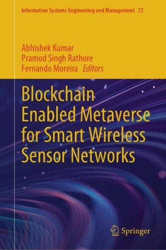 Blockchain Enabled Metaverse for Smart Wireless Sensor Networks