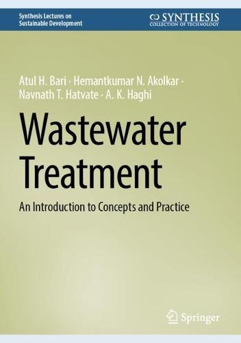 Wastewater Treatment: An Introduction to Concepts and Practice