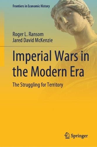 Imperial Wars in the Modern Era: The Struggling for Territory