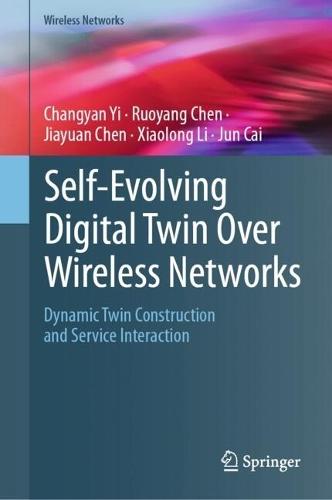 Self-Evolving Digital Twin Over Wireless Networks: Dynamic Twin Construction and Service Interaction