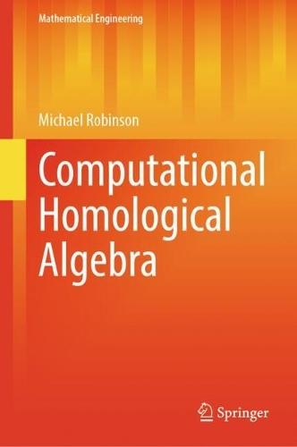Computational Homological Algebra
