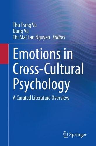 Emotions in Cross-Cultural Psychology: A Curated Literature Overview