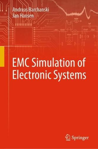 EMC Simulation of Electronic Systems