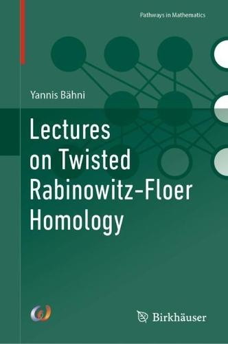 Lectures on Twisted Rabinowitz-Floer Homology