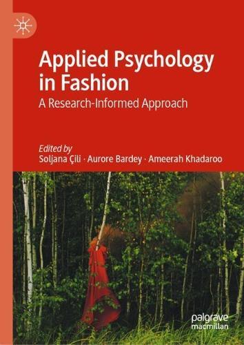 Applied Psychology in Fashion: A Research-Informed Approach