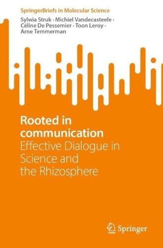 Rooted in communication: Effective Dialogue in Science and the Rhizosphere