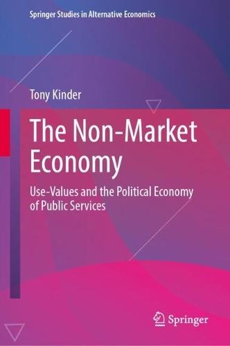 The Non-Market Economy: Use-Values and the Political Economy of Public Services