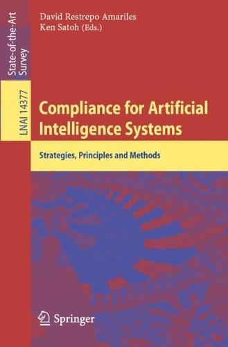 Compliance for Artificial Intelligence Systems: Strategies, Principles and Methods