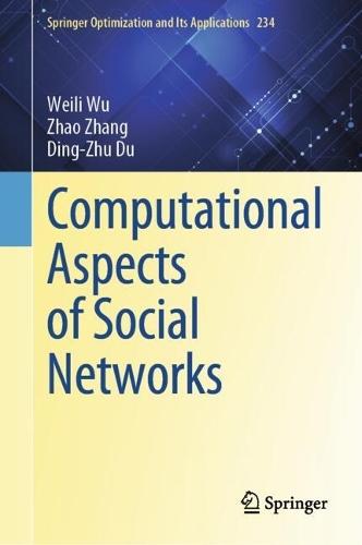 Computational Aspects of Social Networks