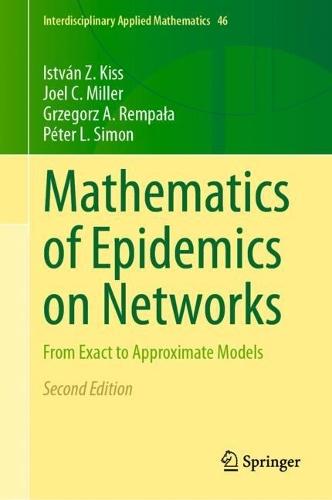 Mathematics of Epidemics on Networks: From Exact to Approximate Models