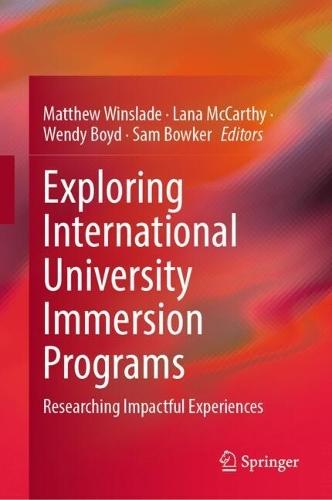 Exploring International University Immersion Programs: Researching Impactful Experiences