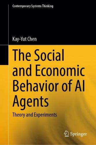 The Social and Economic Behavior of AI Agents: Theory and Experiments