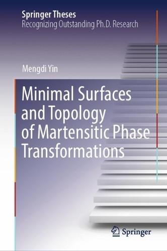 Minimal Surfaces and Topology of Martensitic Phase Transformations