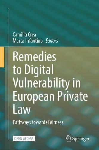 Remedies to Digital Vulnerability in European Private Law: Pathways towards Fairness