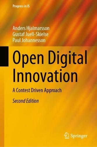 Open Digital Innovation: A Contest Driven Approach