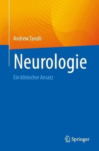 Neurologie: Ein klinischer Ansatz
