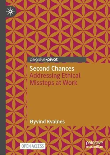 Second Chances: Addressing Ethical Missteps at Work